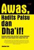 Awas Hadits Palsu dan Dha'if!